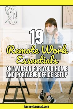 a woman sitting on a chair with her laptop in front of her and the text, 19 remote work essentials on amazon for your home and portable office setup