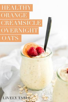 healthy orange creamsice overnight oats with raspberries