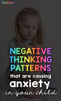 Negative Thinking Patterns that cause children anxiety -recognizing distorted thinking in kids plus tips for helping children reframe their thoughts and develop a growth mindset #Anxiety #GrowthMindset #CBT #PositiveSelfTalk Distorted Thinking, Thinking Patterns, Cognitive Behavior, Math About Me, Positive Self Talk, Emotional Regulation, Helping Children, Negative Self Talk, Coping Strategies