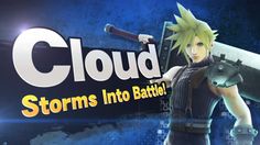 Cloud Storms into Battle. Smash Bros Wii, Final Fantasy Vii Cloud, High Clouds, Final Fantasy Xii, Nintendo 3ds Xl