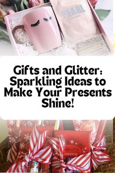 gifts and glitter sparkling ideas to make your presents shine cover image with text overlay