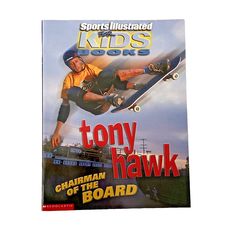 the book cover for tony hawk's sports illustrated kids books