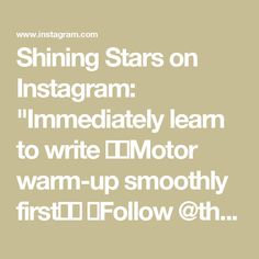 the words shining stars on instagramm immediately learn to write imotor warm - up smoothy first