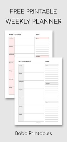 the free printable weekly planner is shown in two different colors and sizes, with text overlay