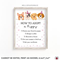 a sign with three dogs on it that says how to adopt a puppy