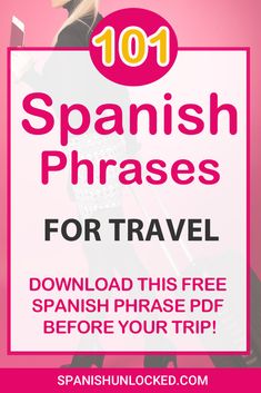 the spanish phrase for travel is shown in pink and white with an image of a woman holding