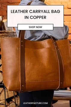 https://leatherpasture.com/collections/tote-bags/products/leather-carryall-bag-in-copper?variant=43851077779670 Diy Leather Tote Bag, Diy Leather Tote, Diy Leather Working, Full Grain Leather Bag, Leather Work Bag, Fashion Purses, Leather Shoulder Bags, Leather Totes, Oversized Tote Bag