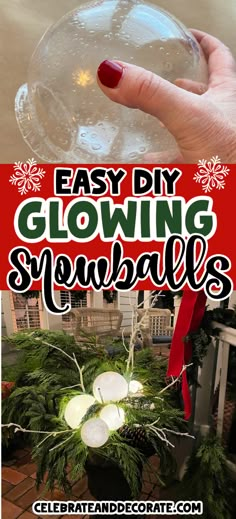 an easy diy glowing snowball for christmas