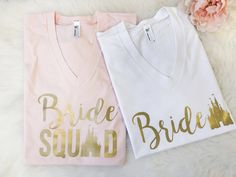 three t - shirts with the words bride and bridal printed on them are laying next to each other