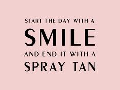 Friday Spray Tan Quotes, Sunday Spray Tan Quotes, Spray Tan Post Ideas, Spray Tan Memes, Tanning Quotes Funny, Spray Tan Quotes