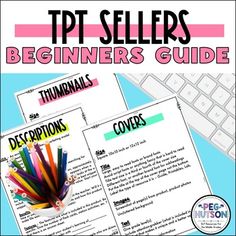 the tpt seller's guide for beginners to learn how to use them