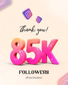 an image of the number 85k followers with instagrams on it's back