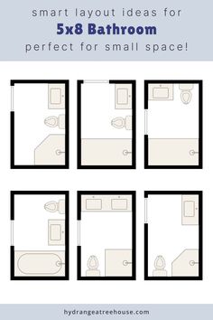 four bathroom layouts with the text smart layout ideas for 5x8 bathroom perfect for small space