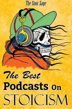 the best podcasts on stoicism