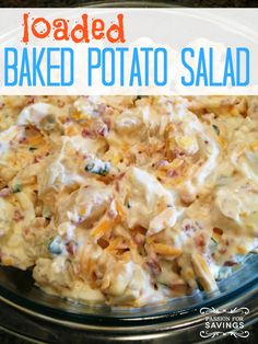 loaded baked potato salad in a glass bowl with the title overlay reading loaded baked potato salad