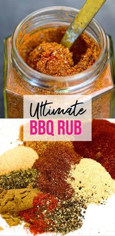 the ultimate bbq rub recipe in a glass jar with a spoon and seasoning