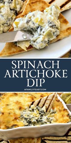 spinach artichoke dip is an easy appetizer for any occasion