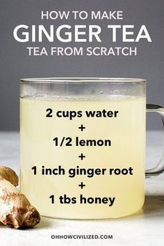 how to make ginger tea from scratch