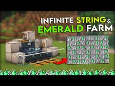 an image of a farm in minecraft with the words infinite string and emerald farm