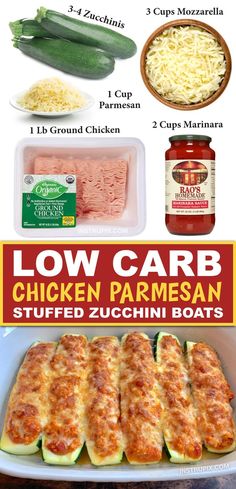 the ingredients for low carb chicken parmesan stuffed zucchini boats are shown