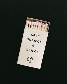 a box of matches with the words cave subject and object written on it in black