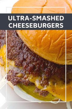 a cheeseburger on a plate with the words ultra - smashed cheeseburgers