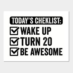 today's checklist wake up turn 20 be awesome square sticker 3 x 3