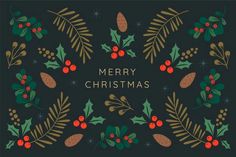 a merry christmas card with holly leaves and pine cones on a black background, surrounded by evergreens