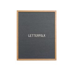 a wooden frame with the words letterfolk on it