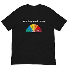 Yapping meter today is catastrophic. This Bella & Canvas Unisex Tee Goes Super Hard All items are made to order. They will ship within one week from one of our printing partners. Please allow sufficient time for production & shipping. **Please note - at this time we are unable to offer gift messaging, wrapping or notes please send a separate card to your recipient if you are directly shipping a package** **CARE INSTRUCTIONS** -Turn inside out and machine wash cold -Dry on low heat setting  -Do n Shirts That Go Hard, Weird T Shirts, Today Meme, Weird Gifts, Cat Shirts, Mens Tees, Etsy Australia, Hair Inspo, Tik Tok