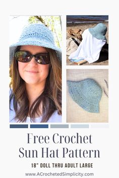 a woman wearing sunglasses and a hat with the words free crochet sun hat pattern