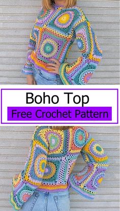 a woman wearing a colorful crochet top with the text, boho top free crochet pattern