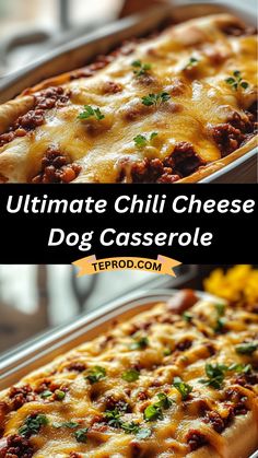 the ultimate chili cheese dog casserole is ready to be eaten