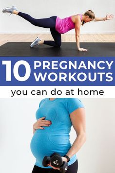 pregnant women doing exercises with dumbbells, and the words 10 pregnancy workouts you can do at home