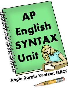 an english textbook with the title'ap english syntax unit'and a pencil next to it