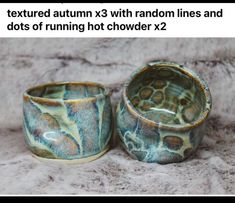 two ceramic bowls sitting next to each other on a furnishing area with text that reads, textured autumn x3 with random lines and dots of running hot chower