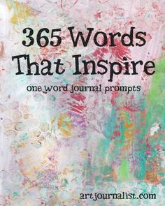 the cover of 365 words that inspire one word journal, featuring an abstract background and colorful text