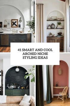 four different pictures with the words smart and cool arched niche styling ideas on them