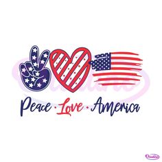 an american flag and two hearts with the words peace love america