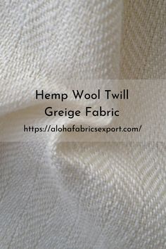 Hemp wool twill griege fabric - unique natural cozy warm - weather material
Hemp wool twill fabric is a soft, breathable natural fibre blended with wool twill is a unique textured fabric highly used for suiting Spinning Yarn Fiber, Spinning Yarn, Linen Clothing, Table Linen, Linen Clothes