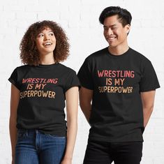 Wrestling Is My Superpower by ApparelCo | Redbubble Japanese Logo, Comfy Tees, Funny T, Funny Shirts, Male Model, Dog Mom, Koi, Funny Tshirts, Classic T Shirts