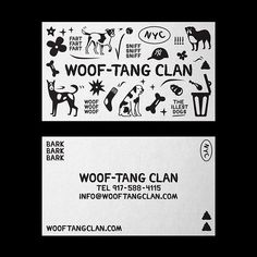 two white business cards with black and white images on them, one is for woof - tang clan