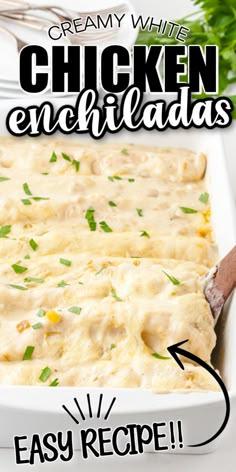 chicken enchiladas in a white casserole dish with text overlay