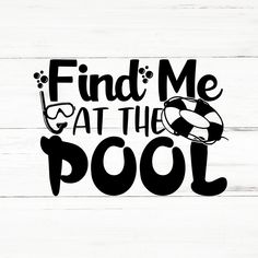 find me at the pool svg file