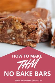 no bake bars with the words how to make them