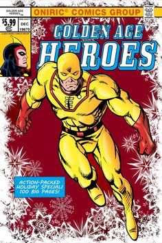 the cover to golden age hero's comic book, featuring an image of a man in