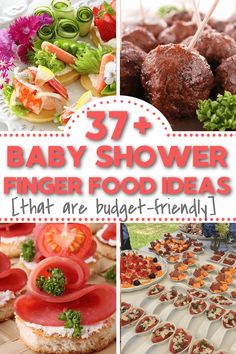 baby shower finger food ideas that are budget - friendly