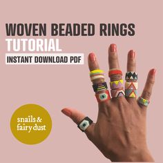 a woman's hand with rings on it and the words woven beaded rings