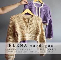 two crocheted sweaters hanging on clothes hangers with the words ellena cardigan