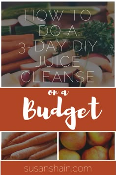 the words how to do a 3 day diy cleanse on a budget list